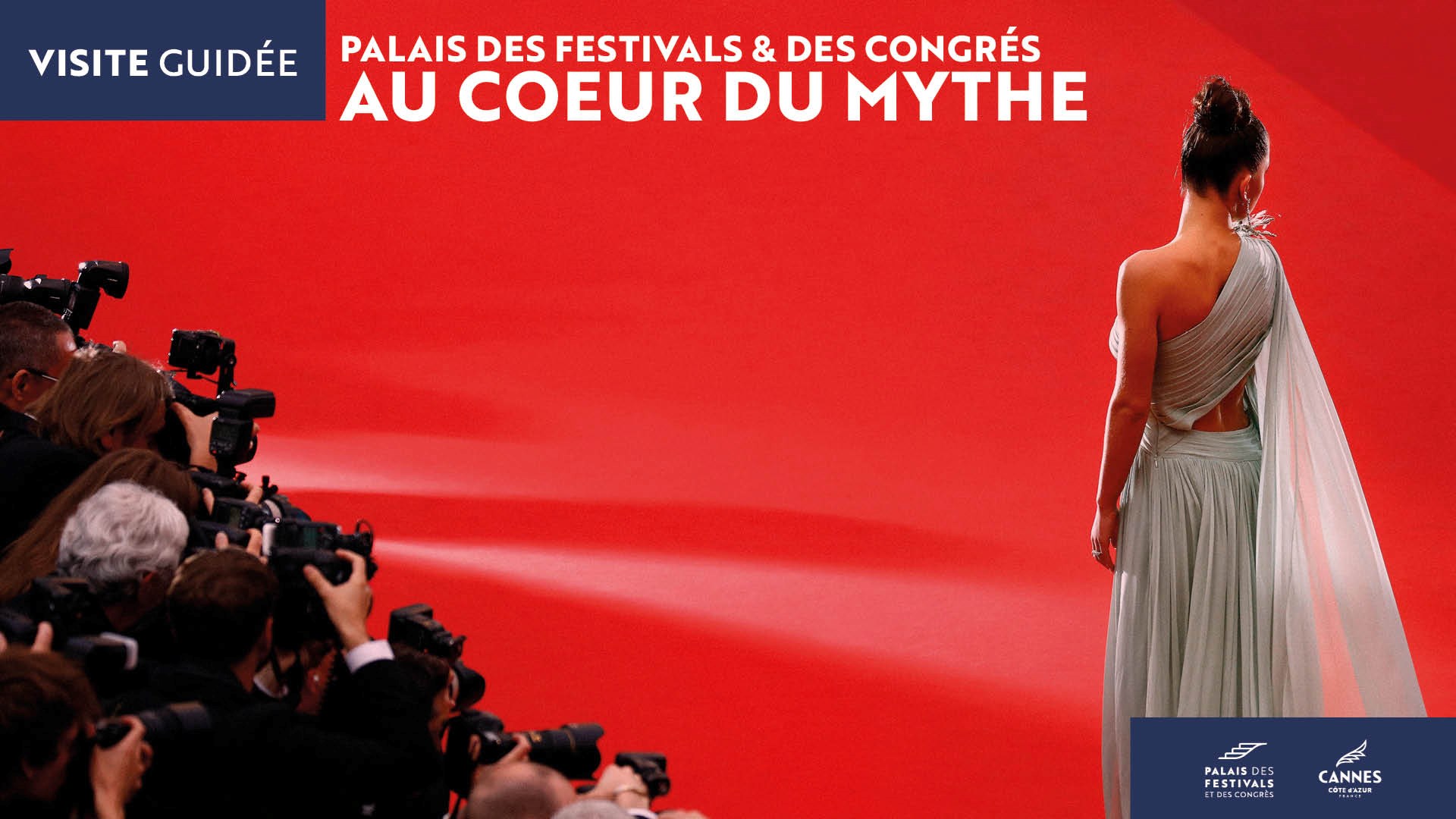visite guidee du palais des festivals et des congres de cannes en anglais
				à CANNES Cedex